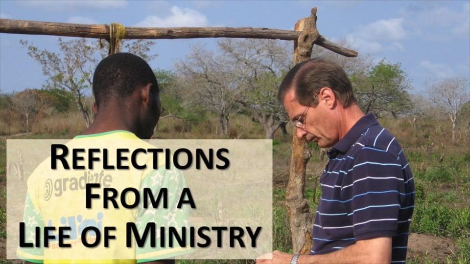 Reflections From A Life of Ministry (2 Timothy 4)