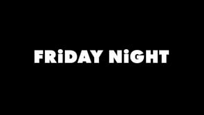 Friday Night (2022)