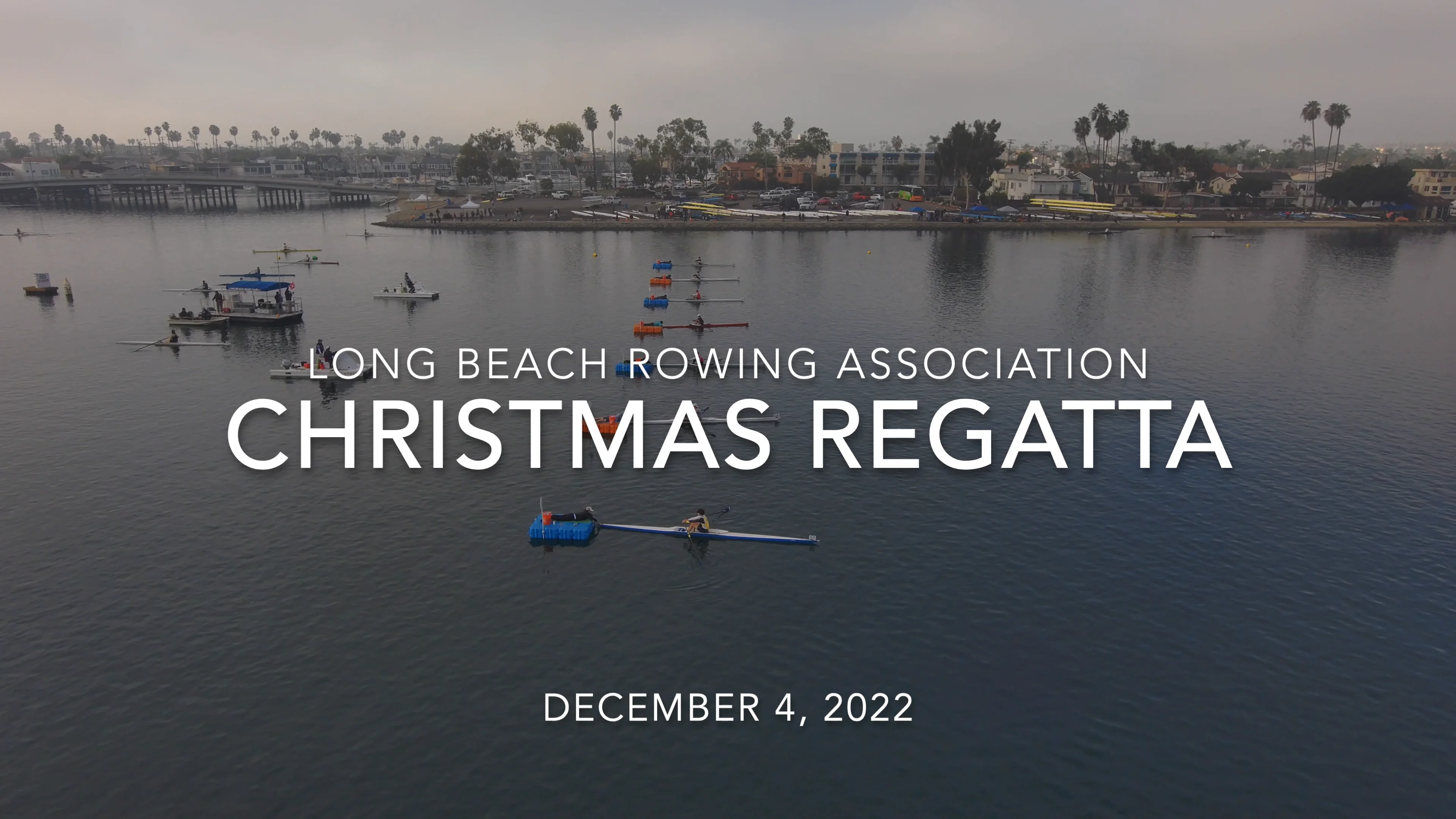 2022-12-04 Long Beach Rowing Assn Christmas Regatta on Vimeo