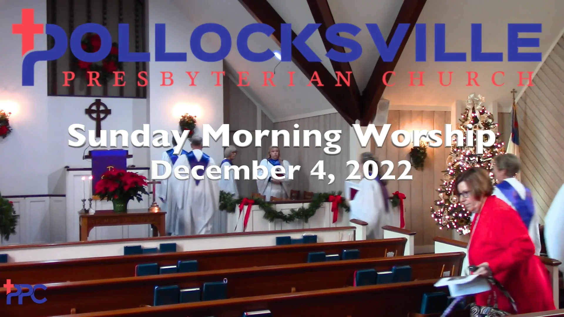 Pollocksville Presbyterian Church, Sunday Morning Worship, 12/4/22 on Vimeo