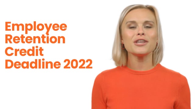 Employee Retention Credit Deadline 2022 - How to File for the ERC Tax Credits