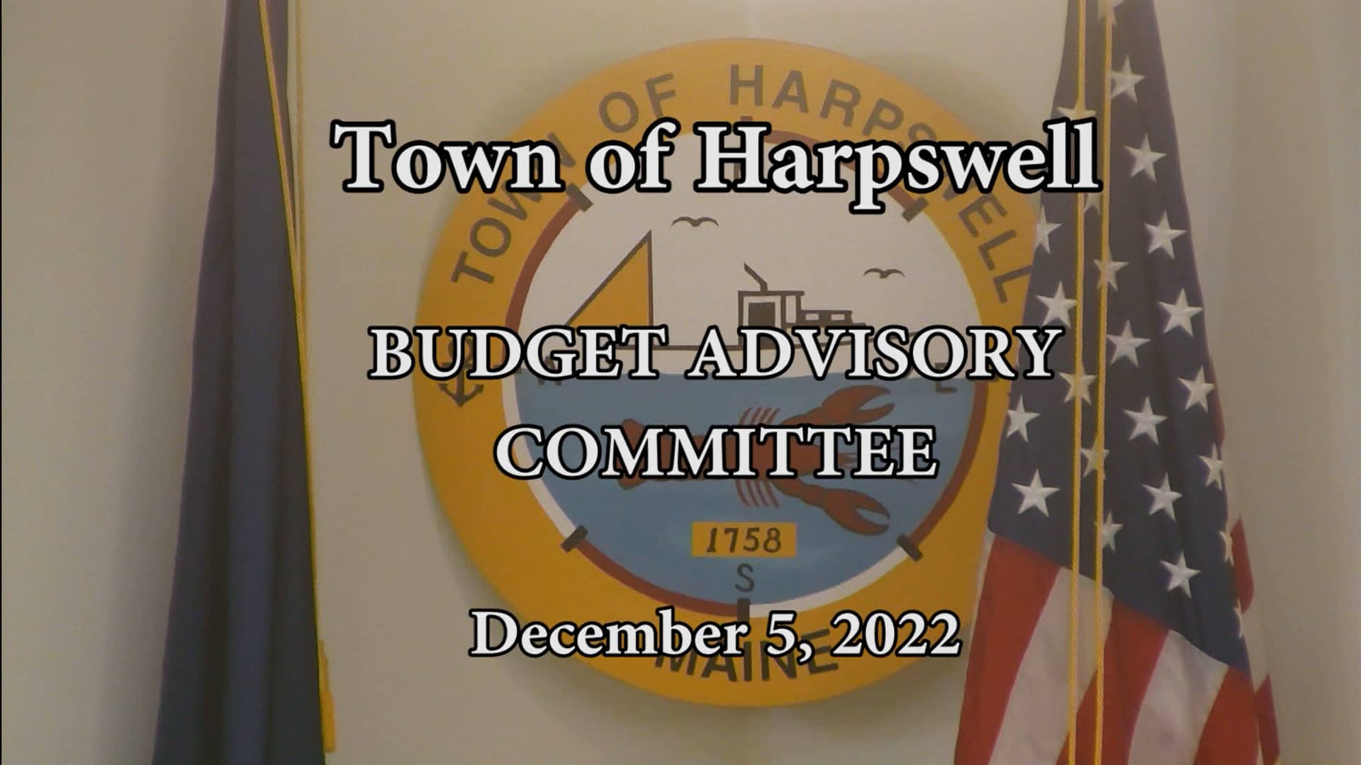 Harpswell Budget Advisory 5Dec22.mpg on Vimeo