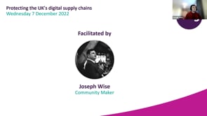 Wednesday 7 December 2022 - Protecting the UK's digital supply chains