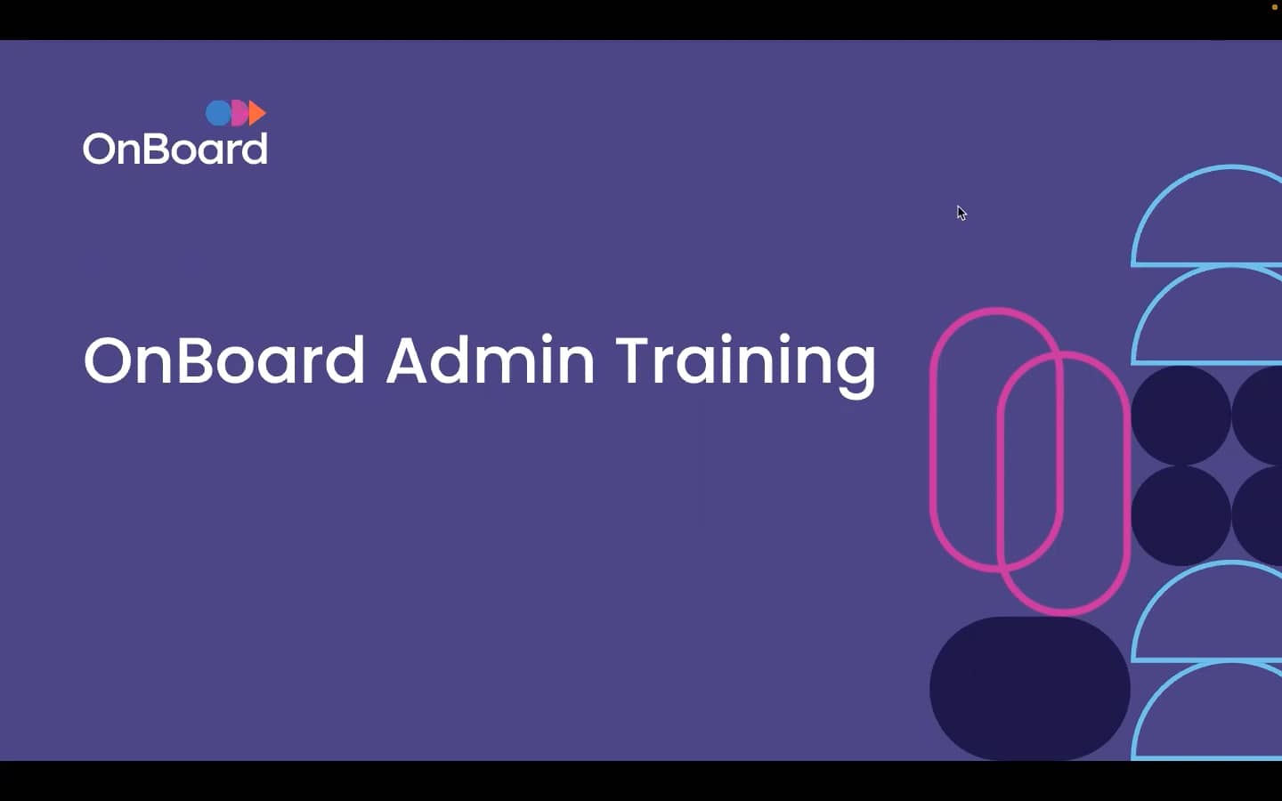 OnBoard inars Admin Training on Vimeo