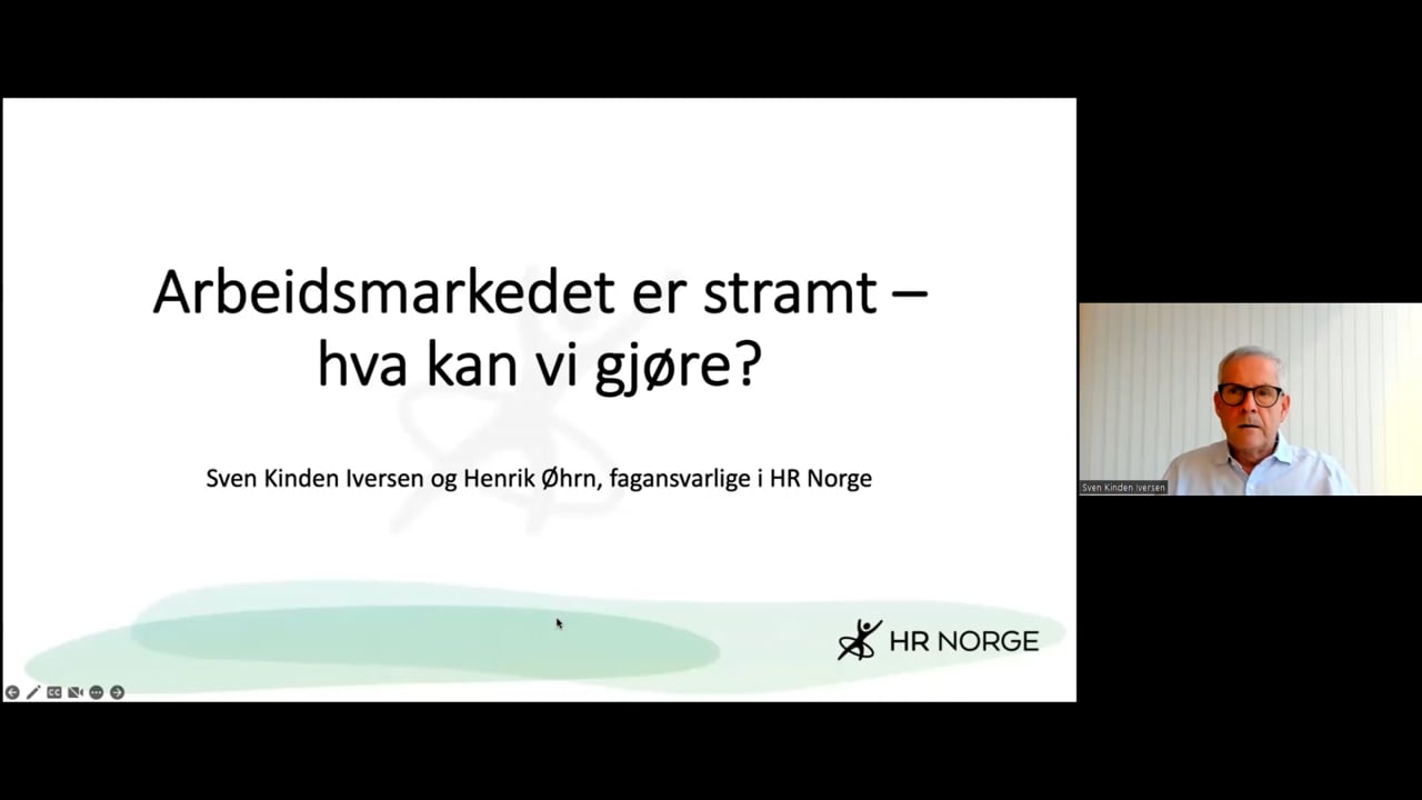Arbeidsmarkedet er stramt - hva kan dere gjøre?
