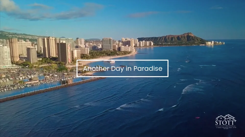 Another Day in Paradise Honolulu Stott Real Estate, Inc. on Vimeo
