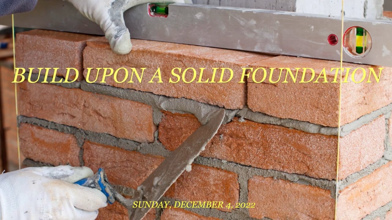 Build Upon A Solid Foundation on Vimeo