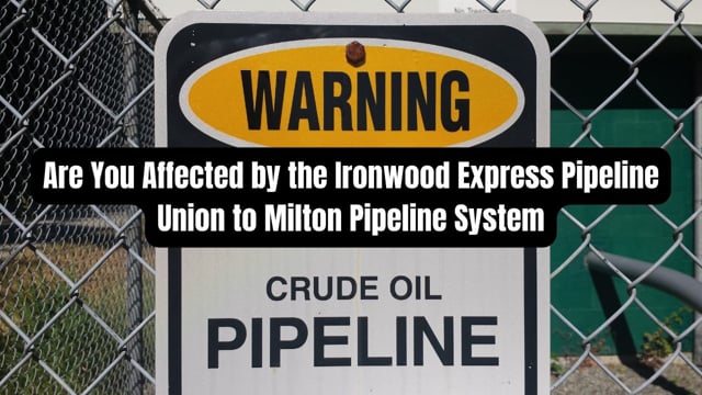 Ironwood Express Pipeline - Union to Milton Pipeline System