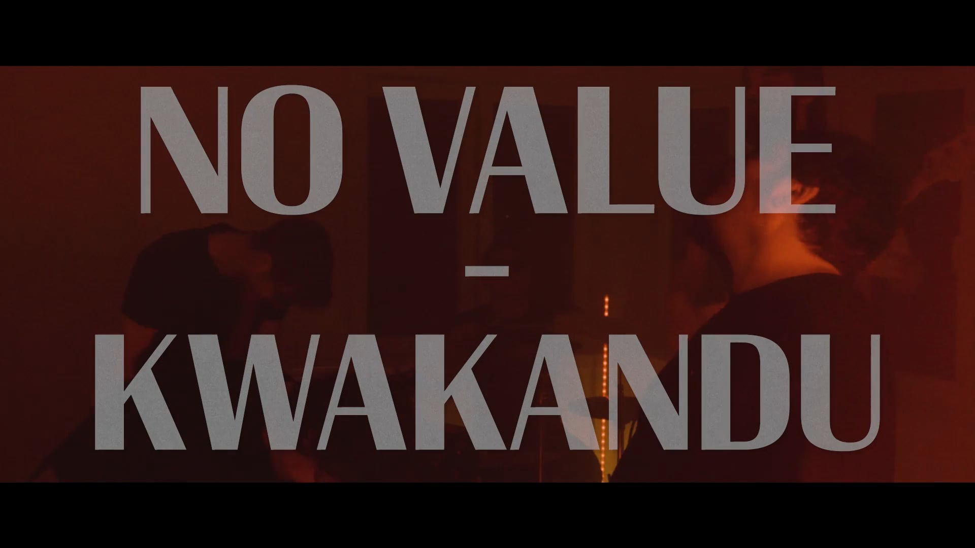 KWAKANDU   NO VALUE (OFFICIAL VIDEO)