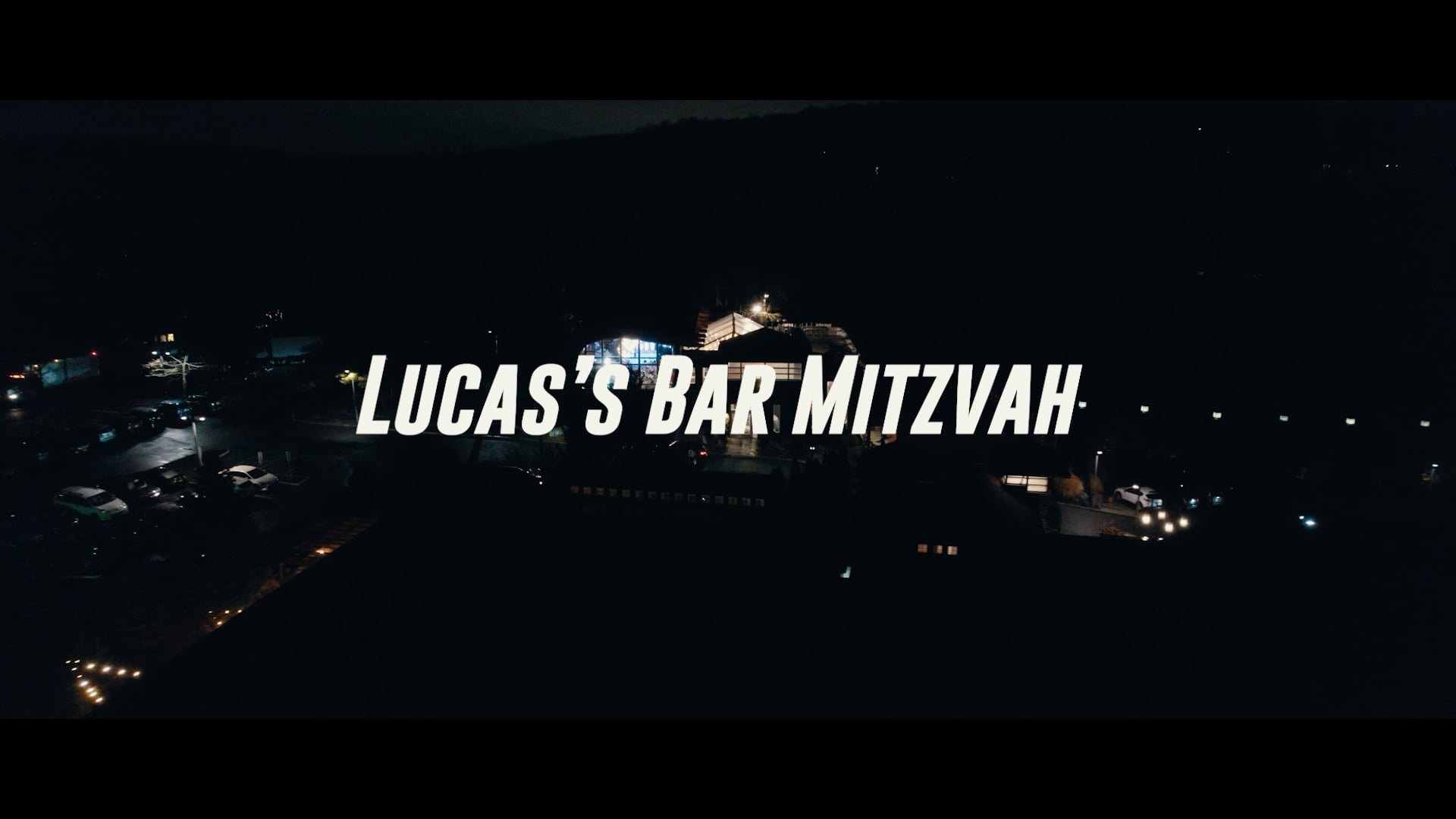 LUCAS'S BAR MITZVAH