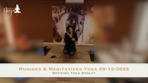 Ruhiges & Meditatives Yoga 05-12-2022