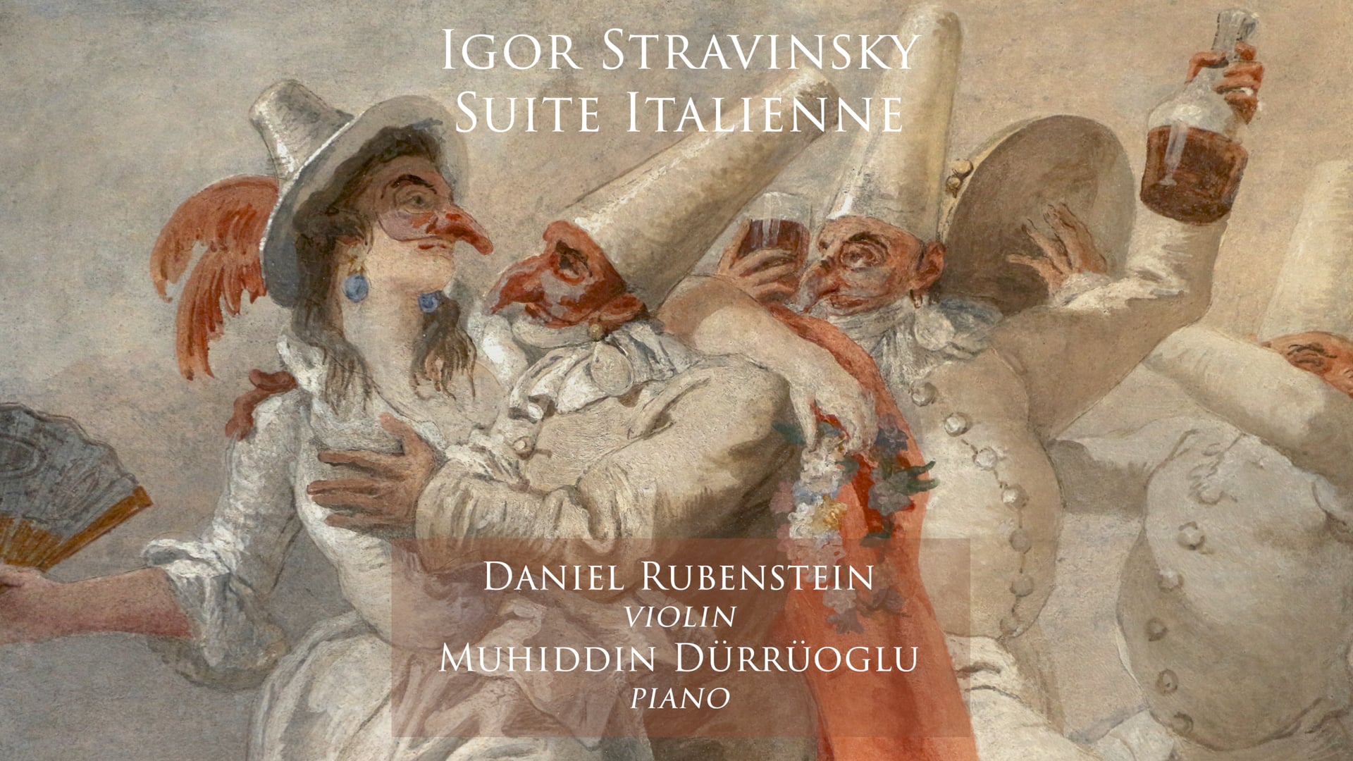 Stravinsky Suite Italienne - Daniel Rubenstein - Muhiddin Dürrüoglu
