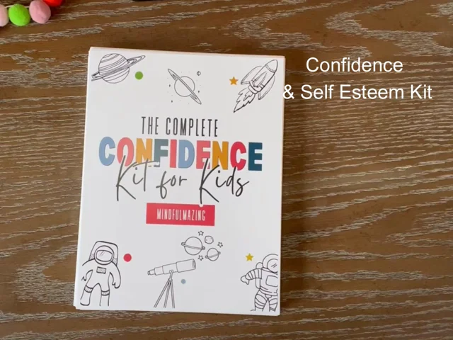 Confidence & Self-Esteem Kit PDF (ages 5-11)