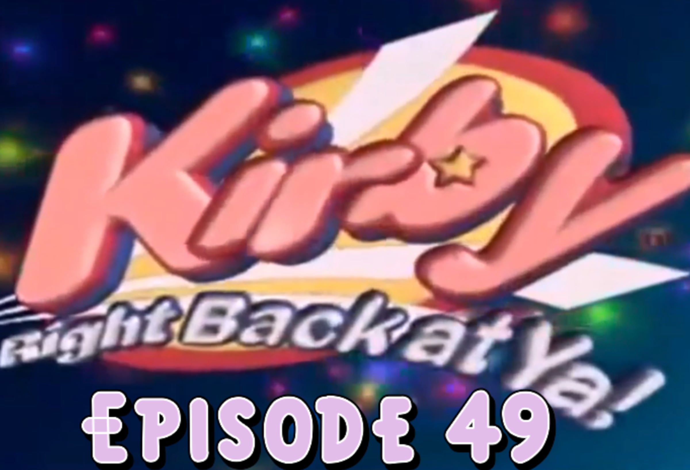 Kirby: Right Back at Ya!: Episode 49 How Not to Make an Anime [Cartoon ...