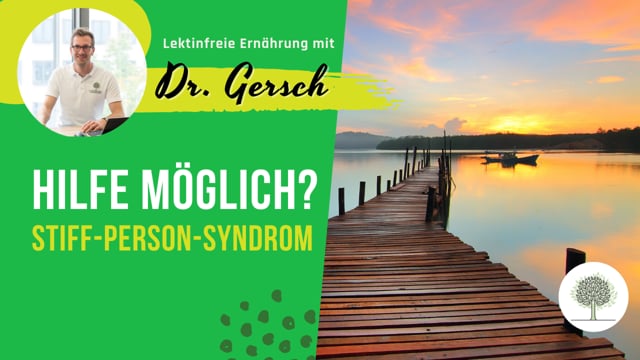 Stiff-Person-Syndrom - Sind Gluten und Lektine der Auslöser - Und könnten Celine Dion eine Eliminationsdiät helfen?