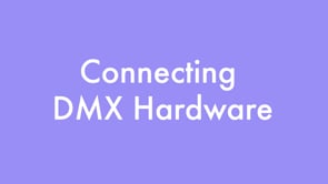 Connecting DMX Hardware