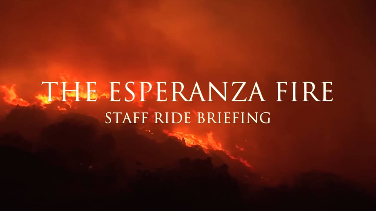 The esperanza fire staff ride briefing tim chavez on vimeo