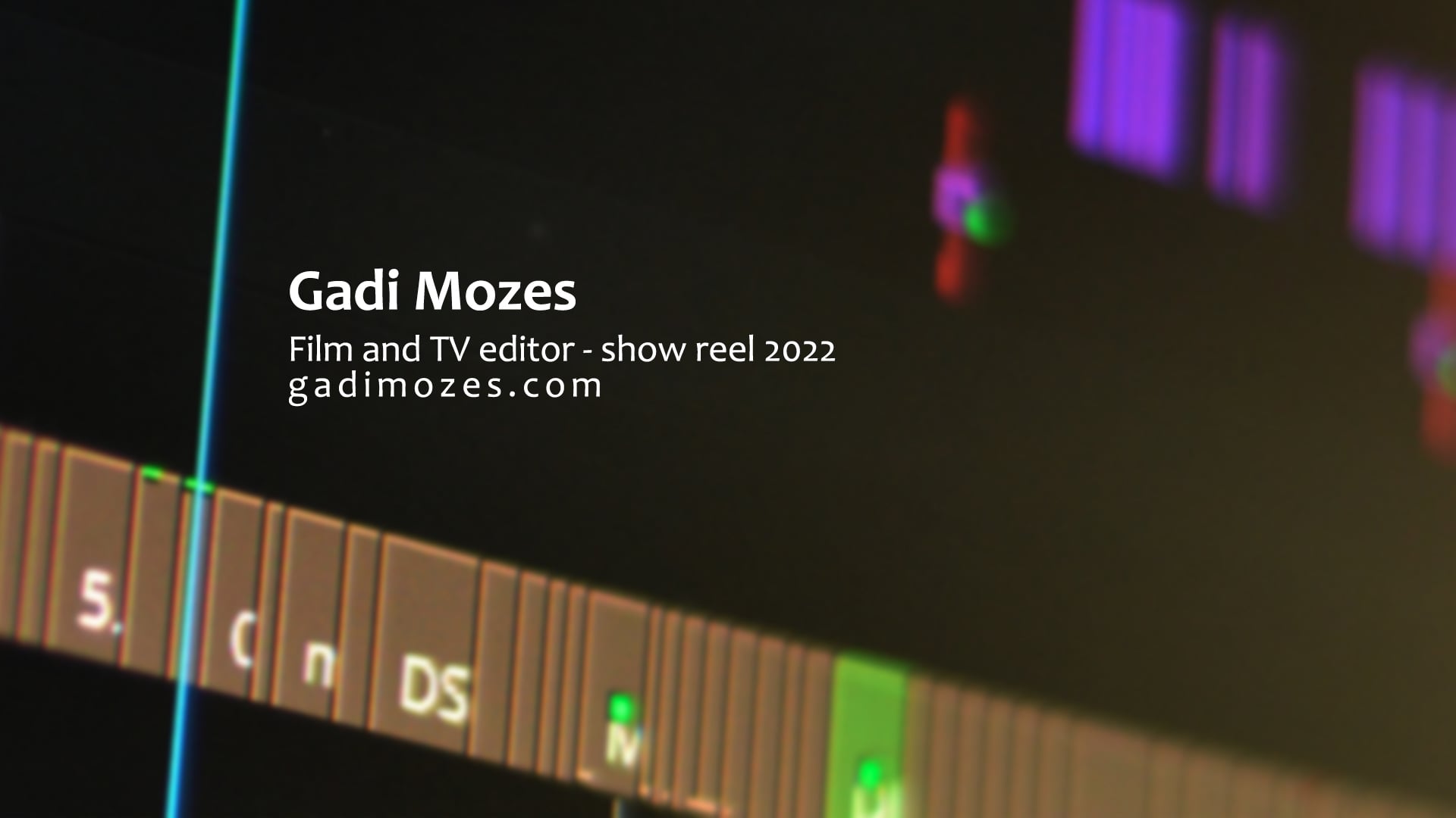 Gadi Mozes Showreel 2022