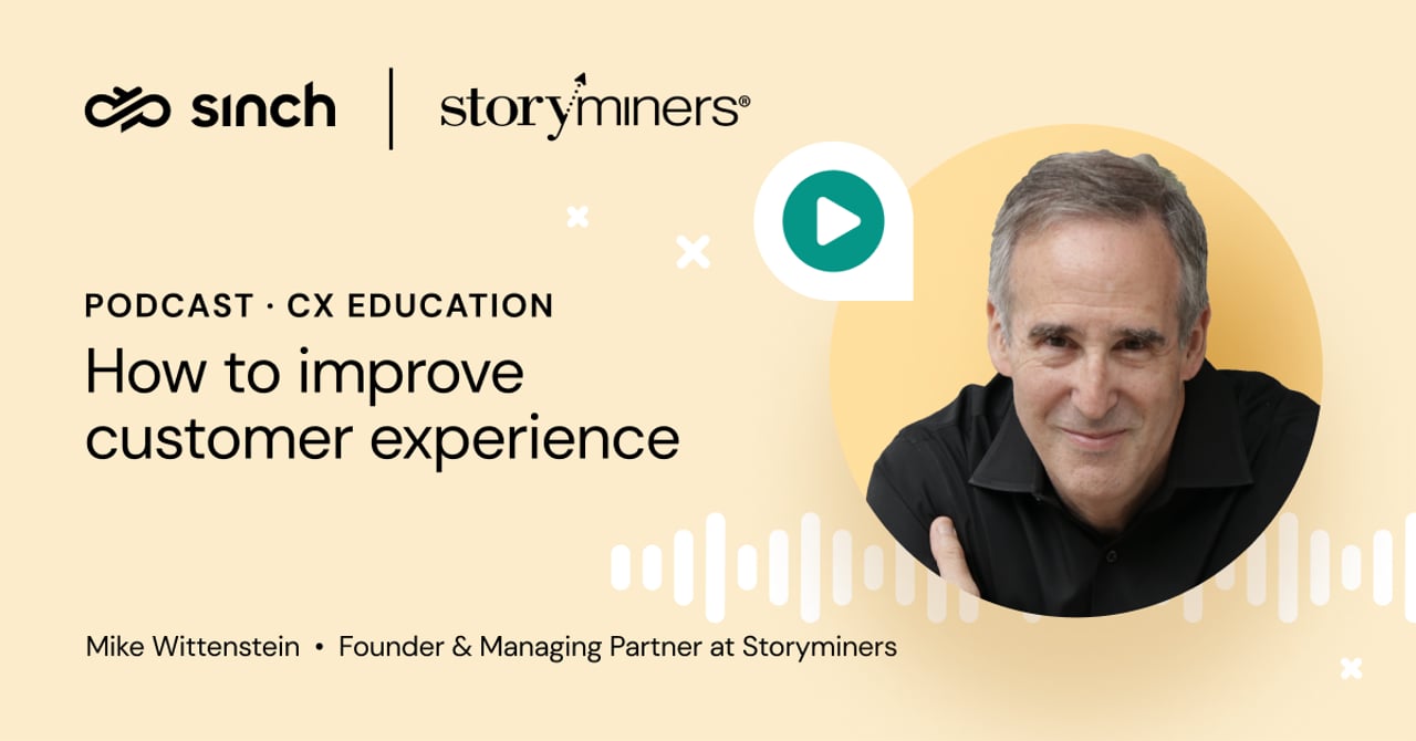 How to improve customer experience with Mike Wittenstein from Storyminers