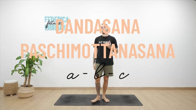 Dandasana – Paschimottanasana A-B-C