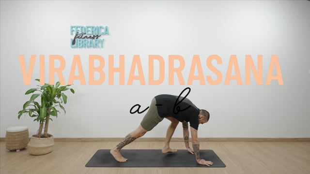 Virabhadrasana A-B