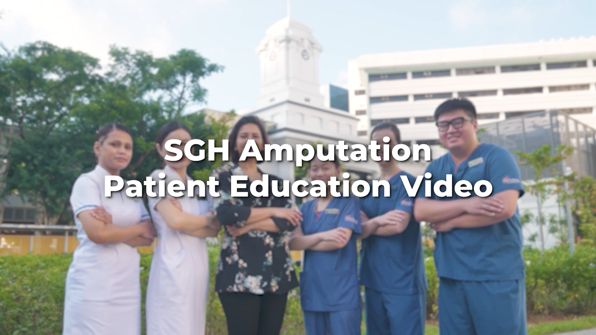 SGH - Amputation Patient Education Video  (English)