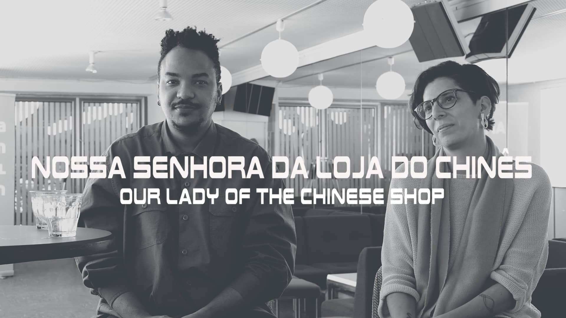 Ery Claver and Kamy Lara about NOSSA SENHORA DA LOJA DO CHINÊS (Our ...