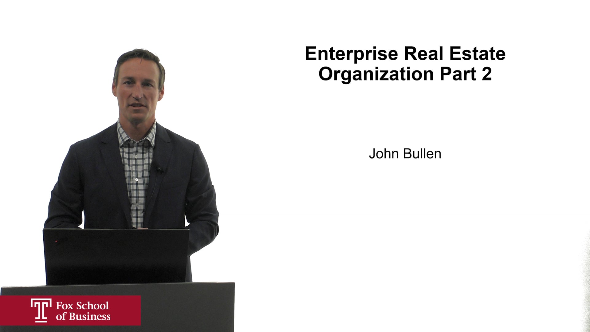 Enterprise Real Estate Organization Part 2