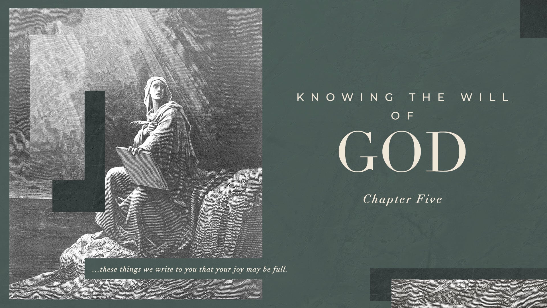 The Book of First John - Knowing the Will of God