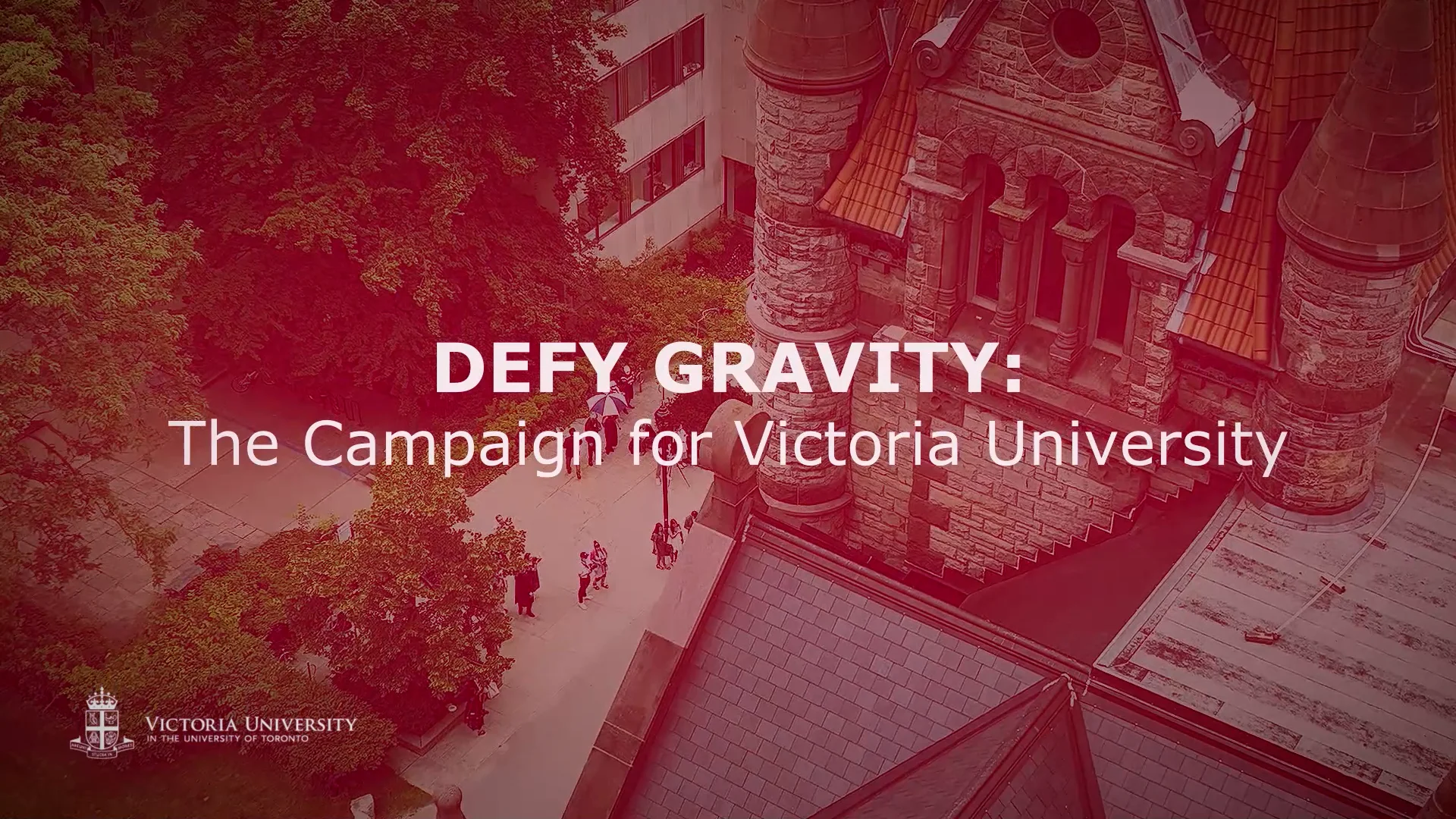 Defy Gravity: The Campaign for the University of Toronto