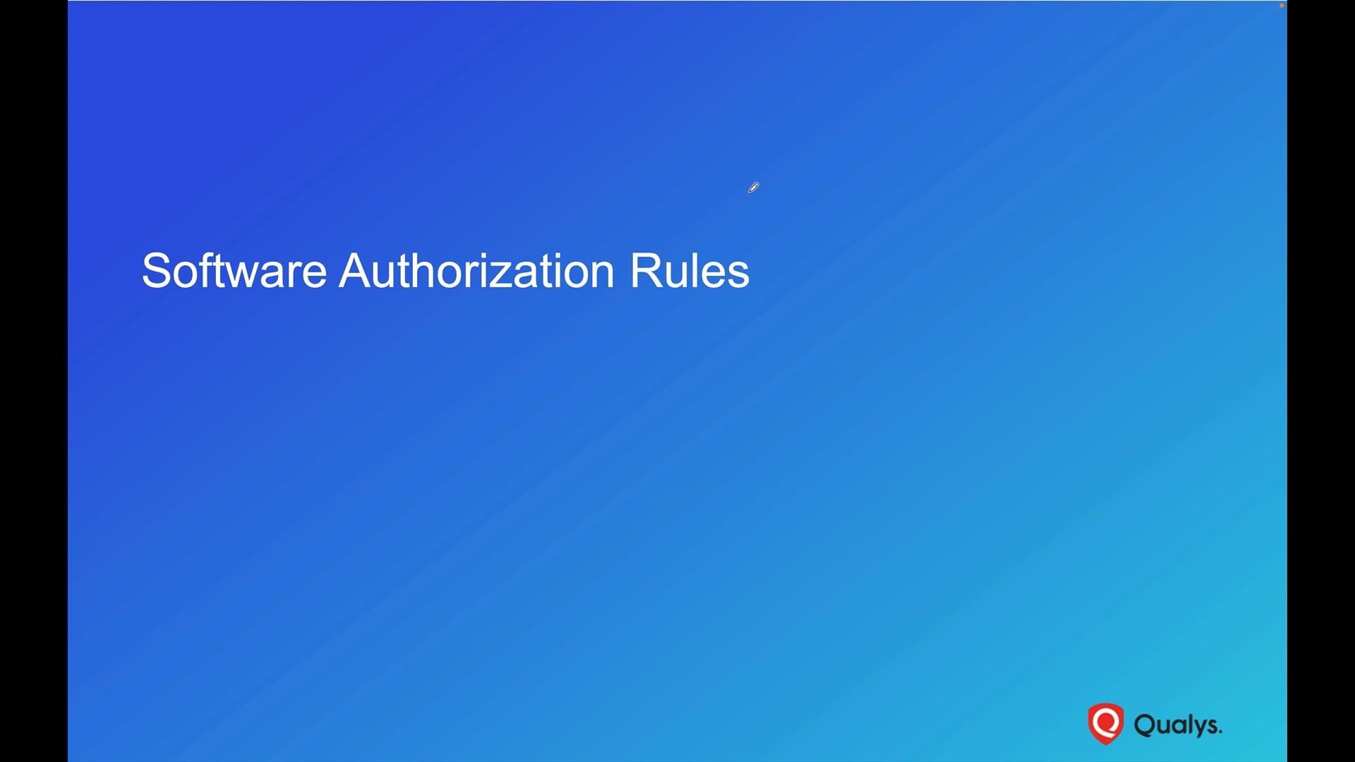 Software Authorization Rules