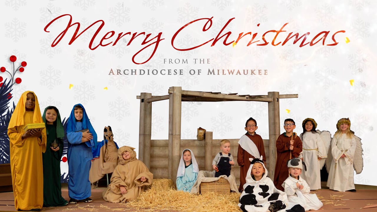 Merry Christmas from the Archdiocese of Milwaukee!.mp4