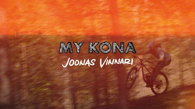 Video: 'My Kona' | Joonas Vinnari