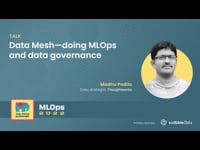 War stories on MLOps and data governance - learnings from Data Mesh