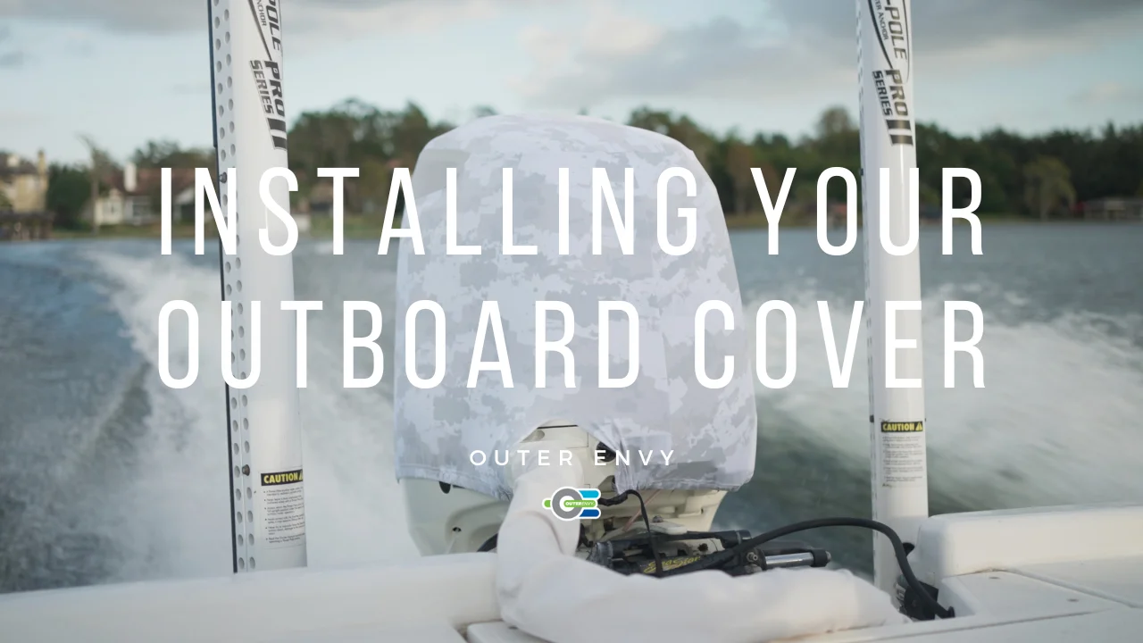 Installing Your Outboard Cover Outer Envy on Vimeo