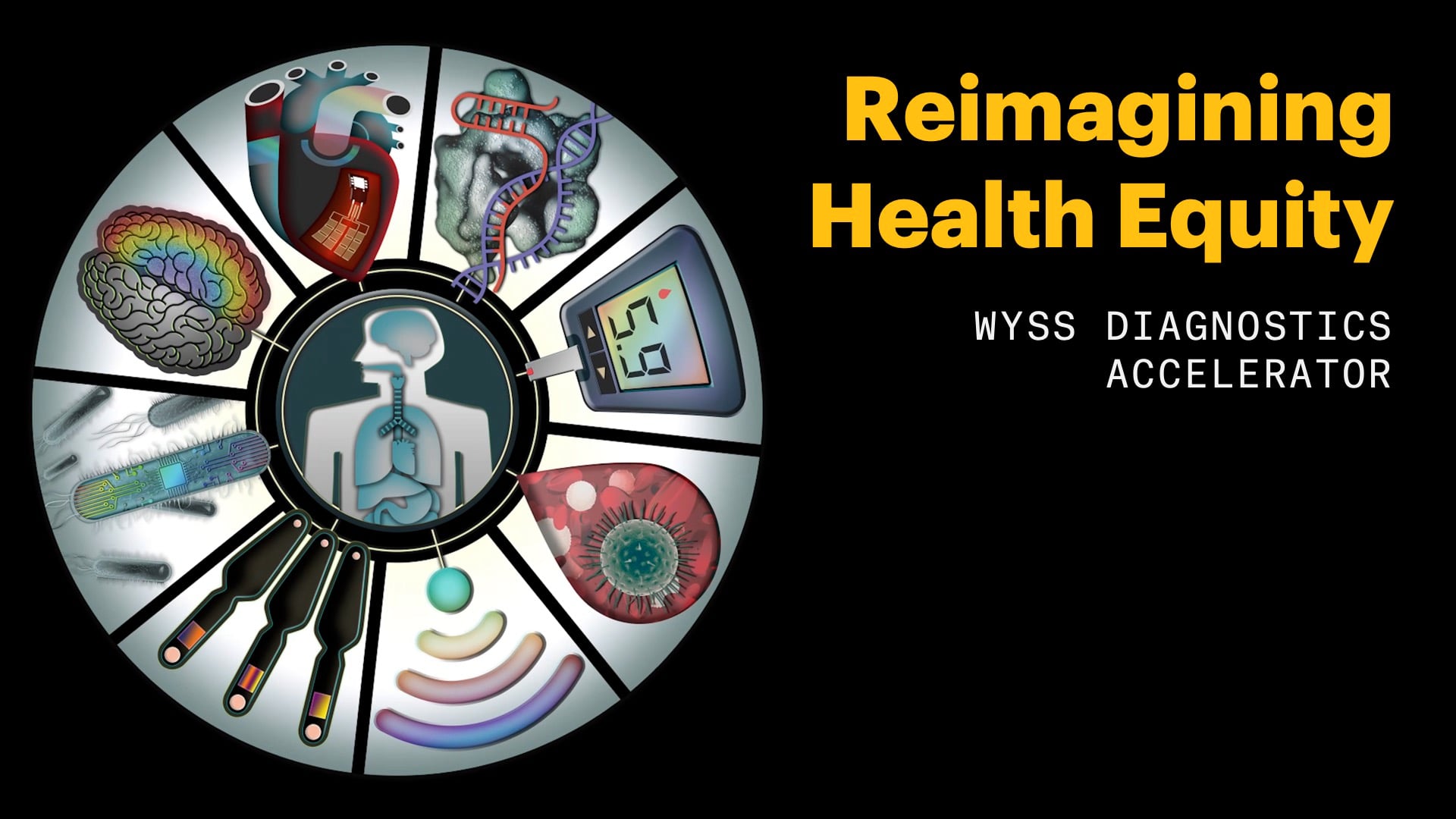 Reimagining Health Equity: Wyss Diagnostics Accelerator