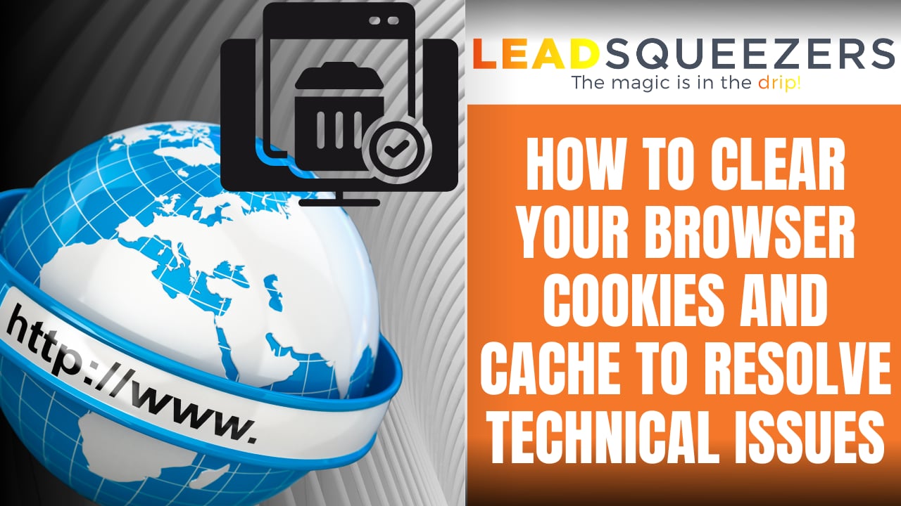 How to clear your browser cookies and cache to resolve technical issues ...