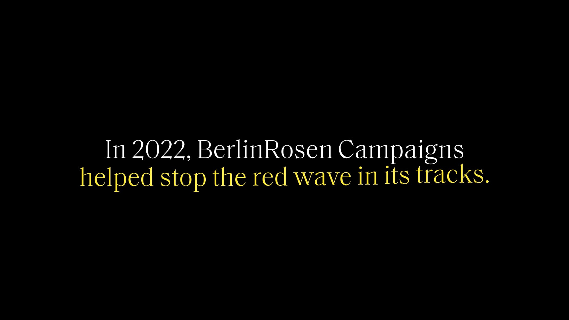 BerlinRosen - Campaigns 2022