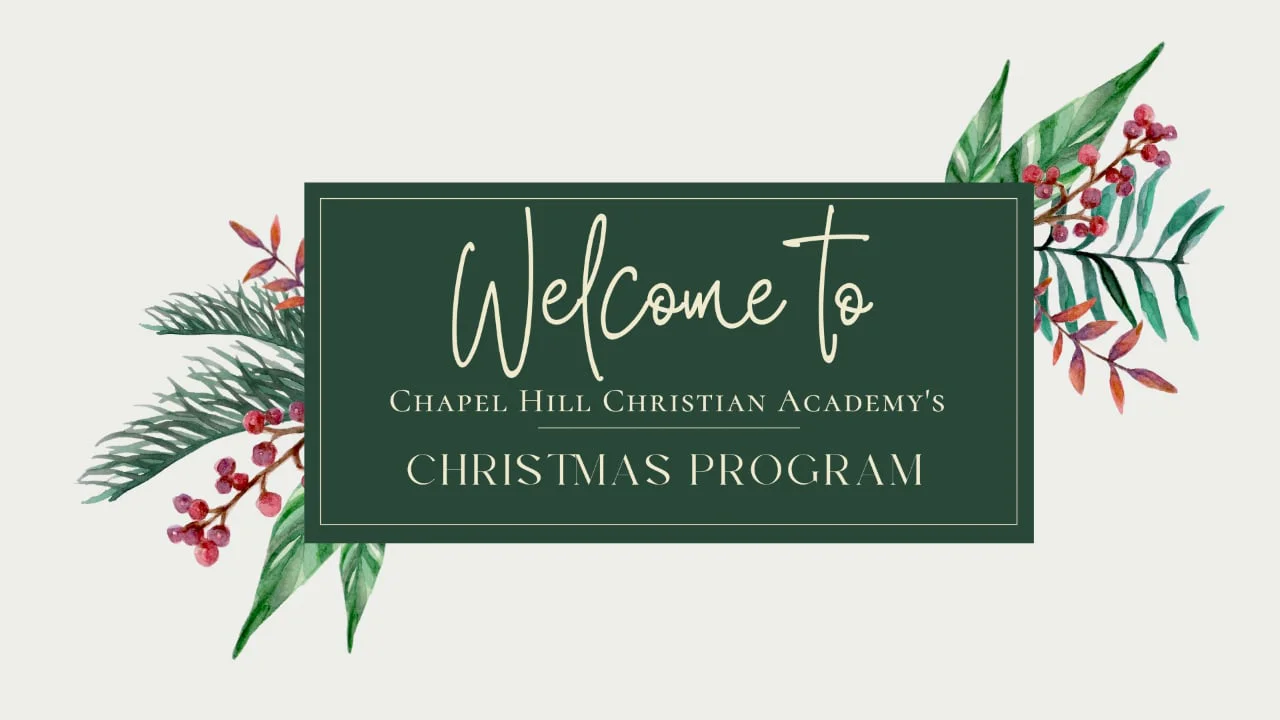 2022 Chapel Hill Christmas Program on Vimeo