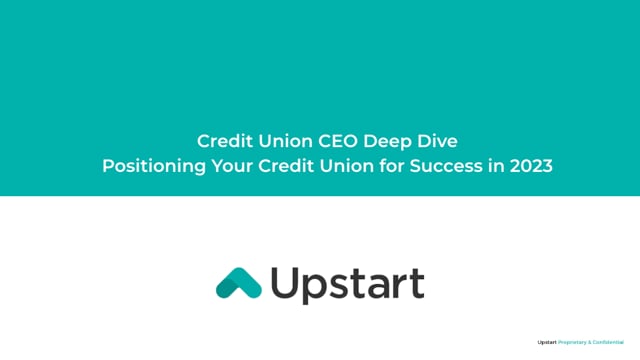 Credit Union CEO Deep Dive: Positioning Your Credit Union for Success in 2023