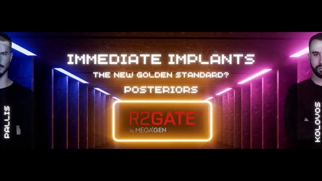 IMMEDIATE IMPLANTS - The new golden standard? POSTERIORS.