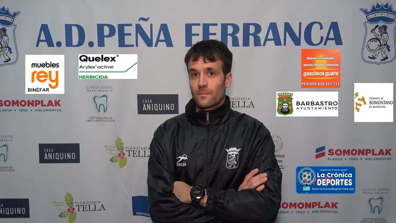 LA PREVIA / SD Gurrea - P. Ferranca Tella / NÉSTOR ARILLA (Entrenador Ferranca) Jornada 14 / 1ª Regional Gr 2