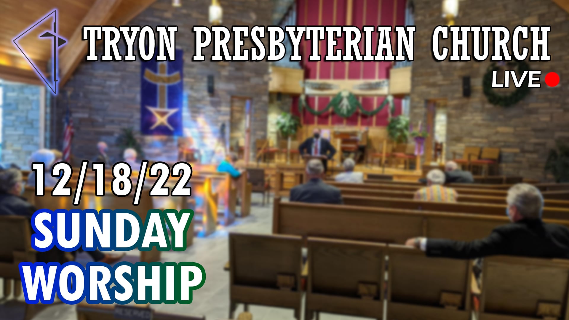 Tryon Presbyterian Church - Sunday Worship 12/18/22