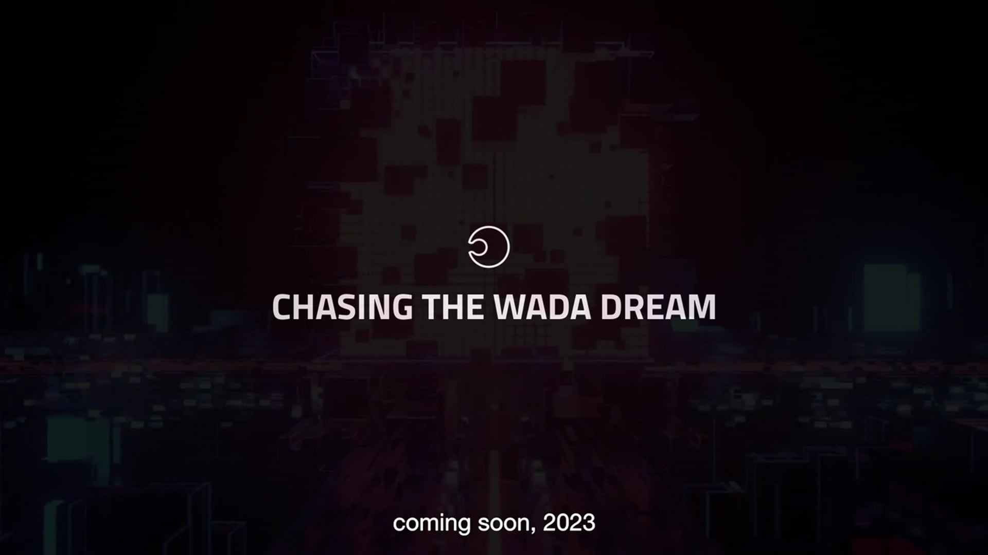 Chasing The Wada Dream trailer