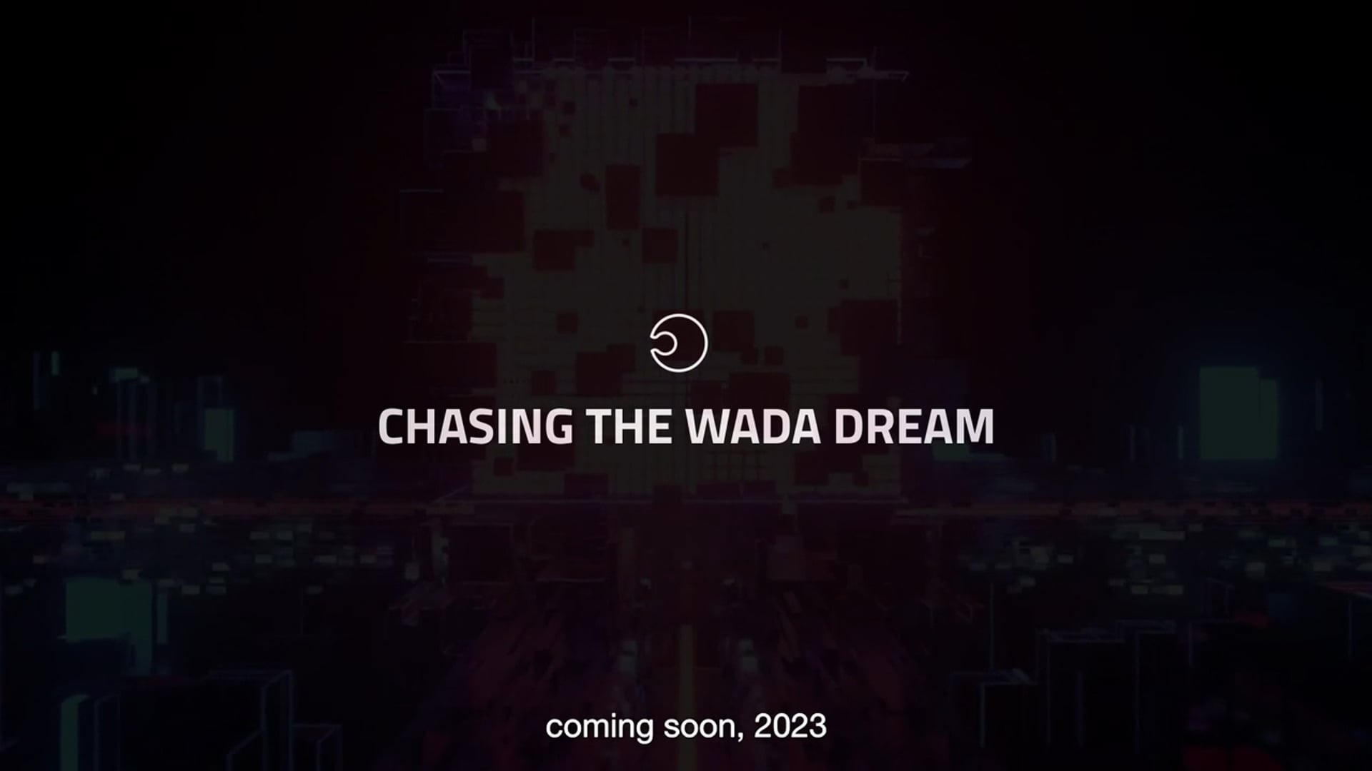 Chasing The Wada Dream trailer
