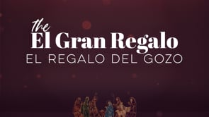 SEMANA 3 | El Gran Regalo: El Regalo de Gozo | David Chan