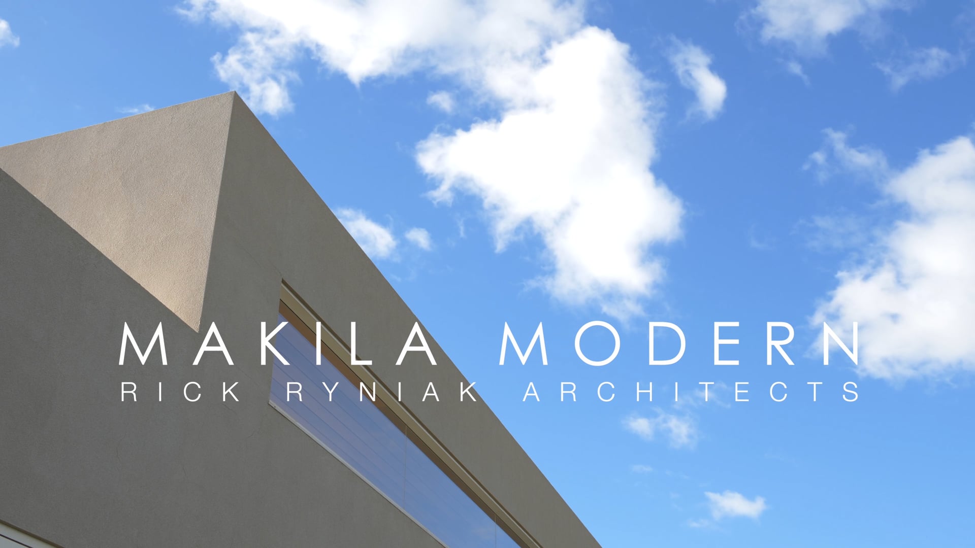Makila Modern by Rick Ryniak Architects