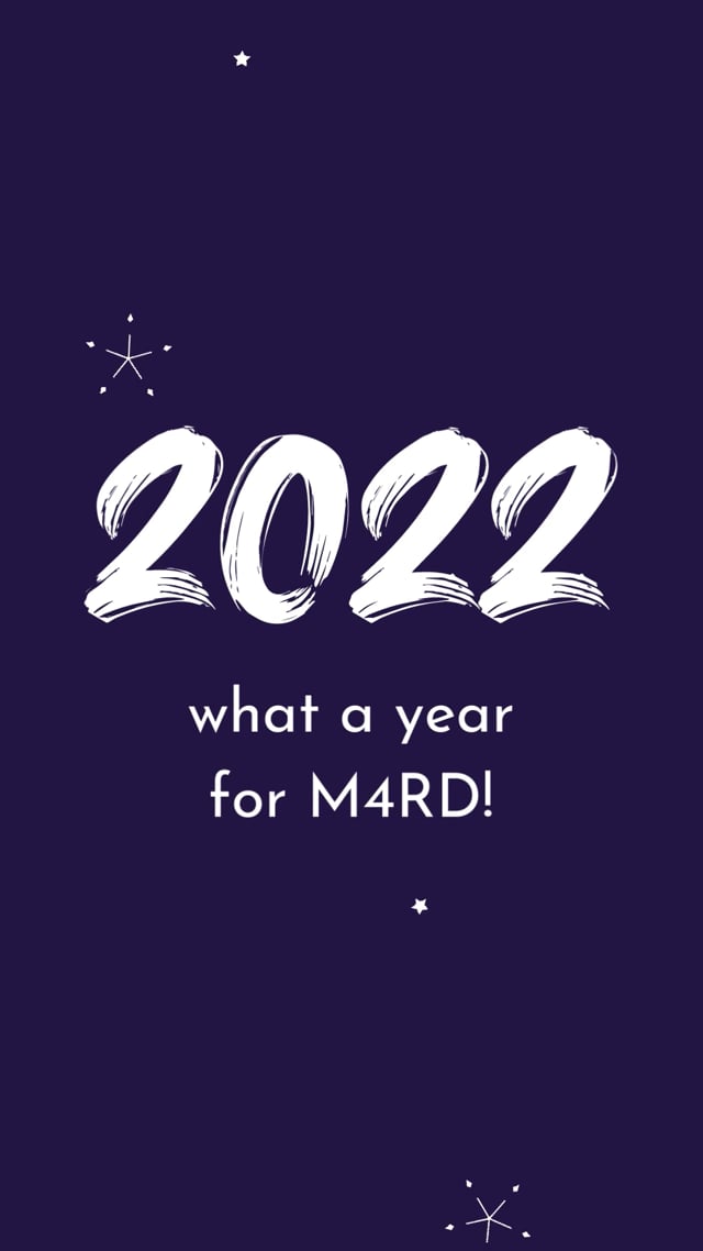 M4RD 2022 – a year in review