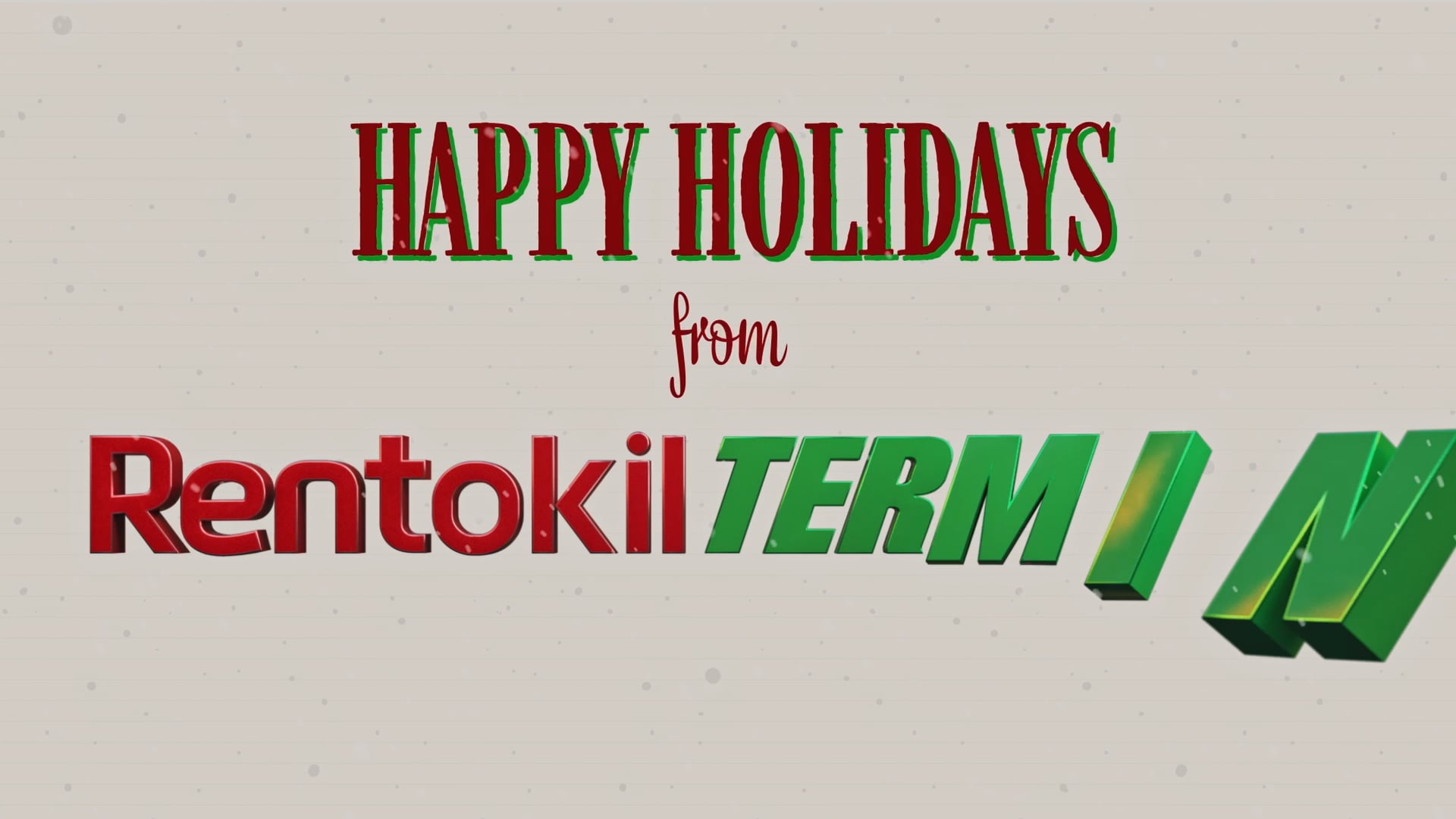 Happy Holidays From Rentokil Terminix - Happy Holidays From Rentokil ...