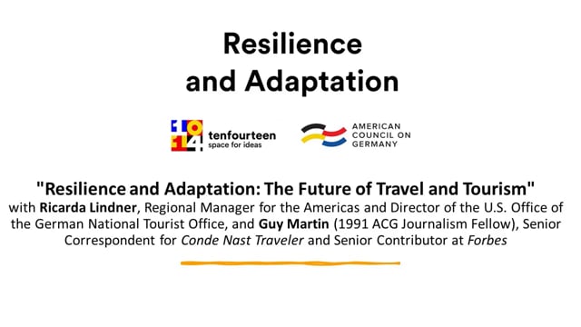 Resilience and Adaptation: The Future of Travel and Tourism — 1014 | Space  for Ideas | New York City